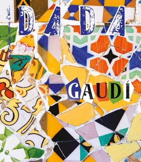 Front cover_Dada, n°264. Gaudi