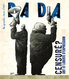 Couverture_Dada, n&deg;278. Censur&eacute; ? : art et libert&eacute; d'expression