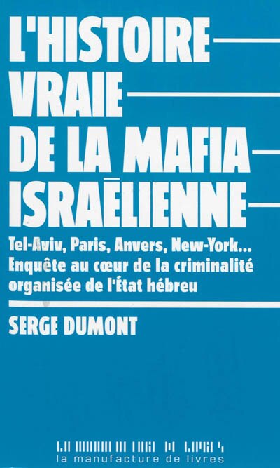 Couverture_L' histoire vraie de la mafia israélienne