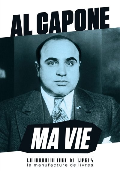 Front cover_Al Capone, ma vie
