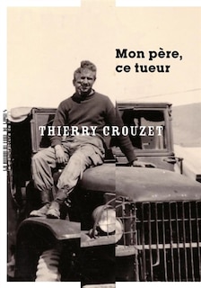 Front cover_Mon père, ce tueur