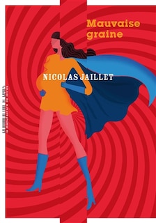 Front cover_Mauvaise Graine