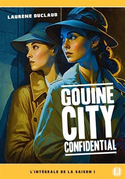 Front cover_GOUINE CITY CONFIDENTIAL