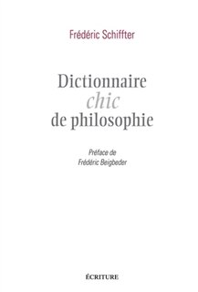 Front cover_Dictionnaire chic de philosophie