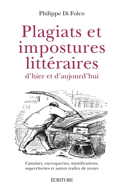 Front cover_Plagiats et impostures littéraires d'hier et d'aujourd'hui