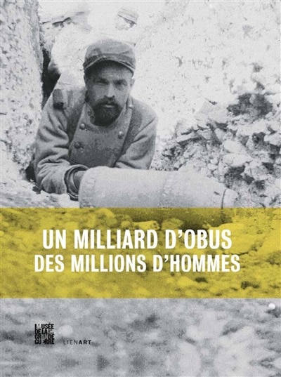 Couverture_Un milliard d'obus, des millions d'hommes