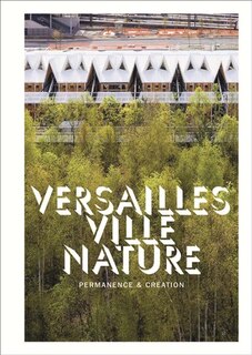 Couverture_Versailles ville nature : permanence & création