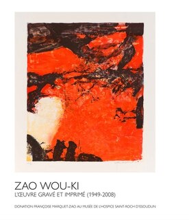 Couverture_Zao Wou-Ki, l'oeuvre gravé et imprimé (1949-2008)