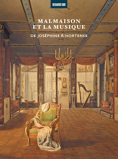 Couverture_Malmaison et la musique