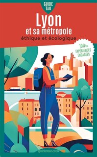 Front cover_Guide tao Lyon et sa métropole