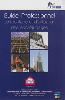 Couverture_Guide professionnel de montage et d'utilisation des échafaudages