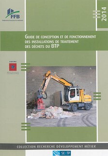 Front cover_Guide de conception et de fonctionnement des installations de traitement des déchets du BTP
