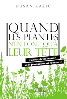 Couverture_Quand les plantes n'en font qu'à leur tête