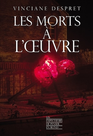 Les morts à l'oeuvre