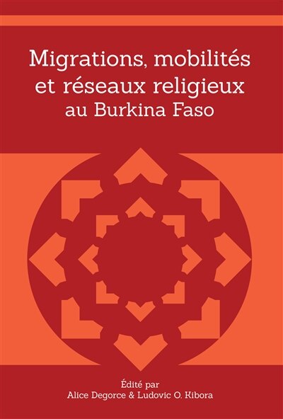 Front cover_Migrations, mobilités et réseaux religieux au Burkina Faso