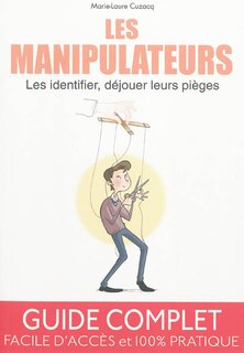 Front cover_Les manipulateurs : les identifier, déjouer leurs pièges