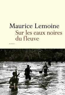 Front cover_Sur les eaux noires du fleuve