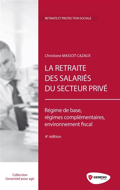 Couverture_La retraite des salariés du secteur privé