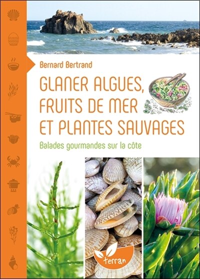 Front cover_Glaner algues, fruits de mer et plantes sauvages