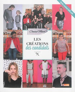 Cousu main: les créations des candidats