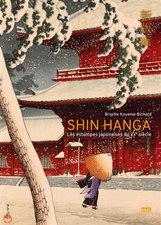 Front cover_Shin hanga : les estampes japonaises du XXe siècle