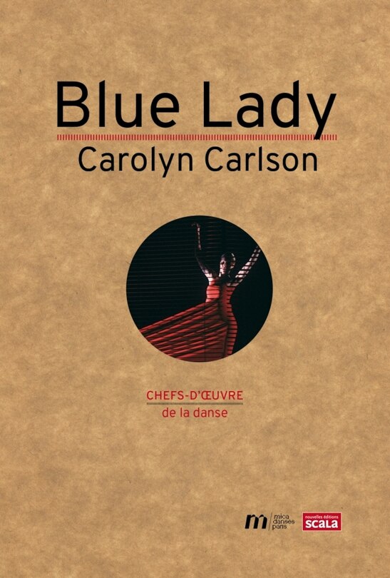 Front cover_Blue lady : Carolyn Carlson