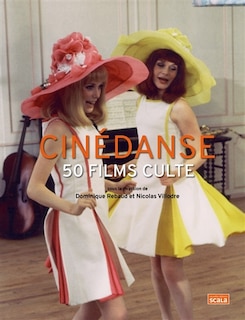 Front cover_Cinédanse : 50 films culte