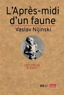 Front cover_L'après-midi d'un faune : Vaslav Nijinski