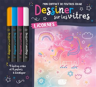 Couverture_Licornes : Mon Coffret De Feutres Craie - Dessiner Sur Les Vitre