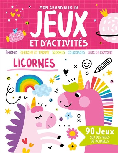 Couverture_Licornes : énigmes, cherche et trouve, sudokus, coloriages, jeux de crayons