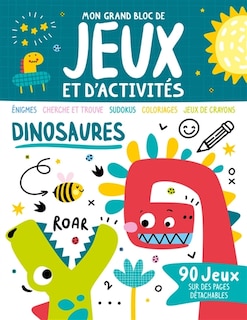 Couverture_Dinosaures : énigmes, cherche et trouve, sudokus, coloriages, jeux de crayons