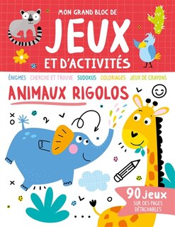 Couverture_Animaux rigolos : différences, labyrinthes, suites logiques, coloriages, codages