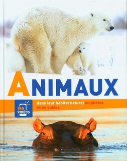 Front cover_Animaux - Dans Leur Habitat Naturel En Photos Et En Vidéos