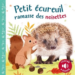 Couverture_Petit Ecureuil ramasse des noisettes