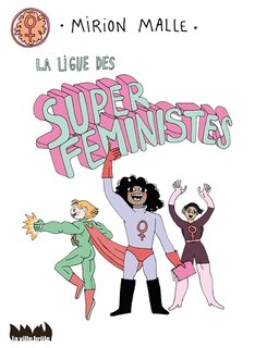 Front cover_LA Ligue des super féministes