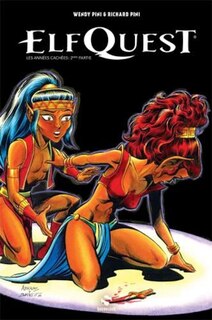 Elfquest: Les années cachées, t. 02: Années cachées, partie 2 (Les)