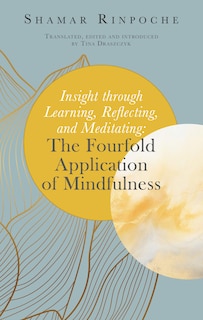 Front cover_Insight through Learning,  Reflecting, and Meditating