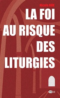 Front cover_FOI AU RISQUE LITURGIES