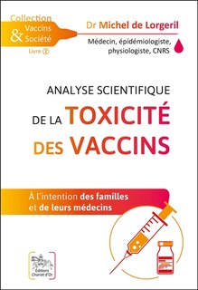 Front cover_Analyse scientifique de la toxicité des vaccins : à l'intention des familles et de leurs médecins