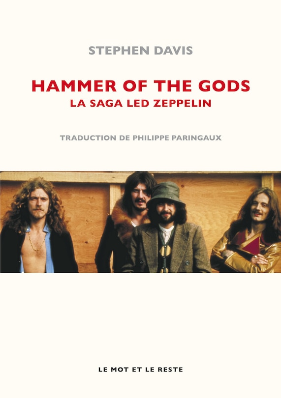 Hammer of the gods: la saga Led Zeppelin