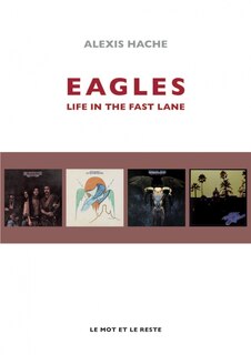 Front cover_Eagles : life in the fast lane