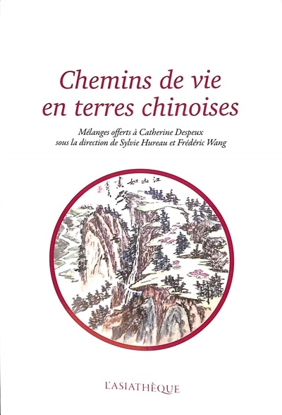 Front cover_Chemins de vie en terres chinoises