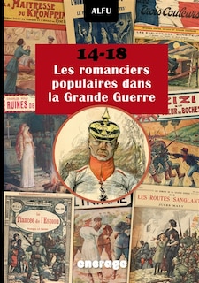 Front cover_14-18 : romanciers popul. Grande Guerre