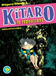 Couverture_Kitaro le repoussant, Vol. 9