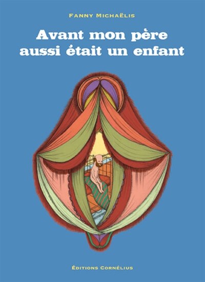 Front cover_Avant mon père aussi était un enfant