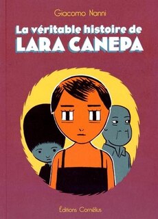 Front cover_La véritable histoire de Lara Canepa