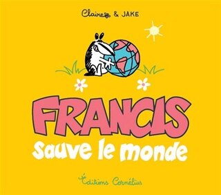 Couverture_Francis sauve le monde