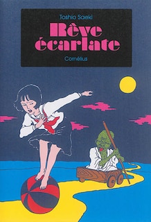 Front cover_Rêve écarlate = Scarlet dream