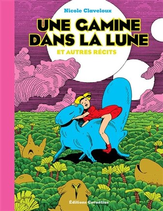 Une gamine dans la lune: et autres récits