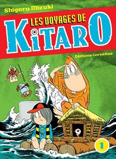 Couverture_Les voyages de Kitaro Tome 1